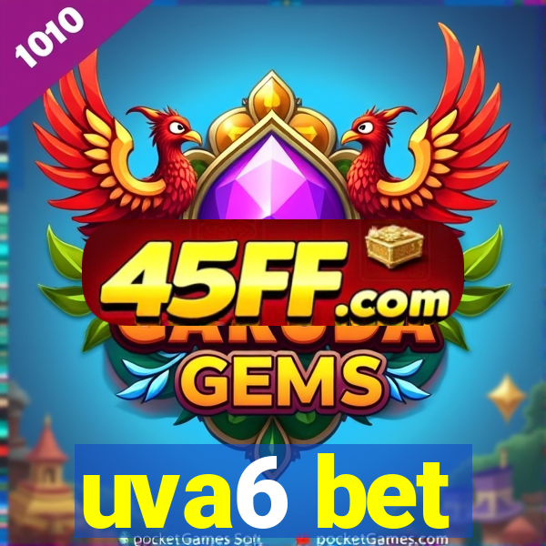 uva6 bet